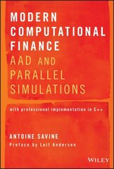 Modern Computational Finance: AAD and Parallel Simulations цена и информация | Книги по экономике | kaup24.ee