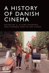 History of Danish Cinema цена и информация | Книги об искусстве | kaup24.ee