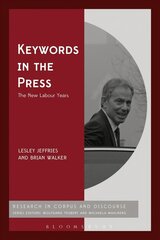 Keywords in the Press: The New Labour Years цена и информация | Пособия по изучению иностранных языков | kaup24.ee