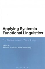 Applying Systemic Functional Linguistics: The State of the Art in China Today цена и информация | Пособия по изучению иностранных языков | kaup24.ee