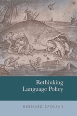 Rethinking Language Policy hind ja info | Võõrkeele õppematerjalid | kaup24.ee