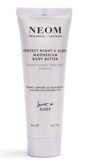 Kehavõi Neom Perfect Night's Sleep, 30ml цена и информация | Кремы, лосьоны для тела | kaup24.ee