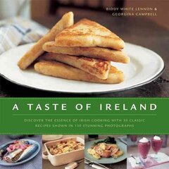 A Taste of Ireland: Discover the Essence of Irish Cooking with 30 Classic Recipes hind ja info | Retseptiraamatud  | kaup24.ee