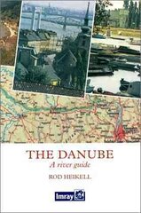 Danube: A River Guide цена и информация | Путеводители, путешествия | kaup24.ee