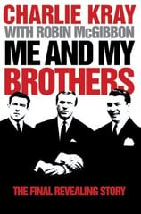 Me and My Brothers hind ja info | Elulooraamatud, biograafiad, memuaarid | kaup24.ee