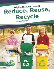 Helping the Environment: Reduce, Reuse, Recyle цена и информация | Книги для подростков и молодежи | kaup24.ee