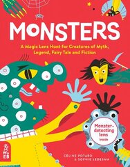 Monsters: A Magic Lens Hunt for Creatures of Myth, Legend, Fairytale and Fiction цена и информация | Книги для малышей | kaup24.ee