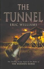 The Tunnel hind ja info | Elulooraamatud, biograafiad, memuaarid | kaup24.ee