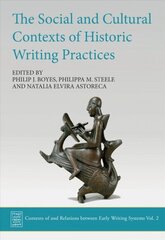 Social and Cultural Contexts of Historic Writing Practices цена и информация | Пособия по изучению иностранных языков | kaup24.ee