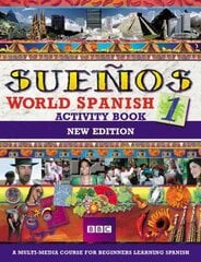 SUENOS WORLD SPANISH 1 ACTIVITY BOOK NEW EDITION hind ja info | Võõrkeele õppematerjalid | kaup24.ee