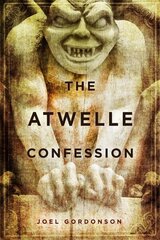 Atwelle Confession цена и информация | Фантастика, фэнтези | kaup24.ee