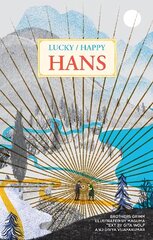 Lucky/Happy Hans цена и информация | Фантастика, фэнтези | kaup24.ee