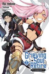 Let This Grieving Soul Retire, Vol. 7 (manga) цена и информация | Фантастика, фэнтези | kaup24.ee