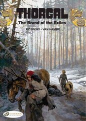 Thorgal 12 - The Brand of the Exiles цена и информация | Фантастика, фэнтези | kaup24.ee