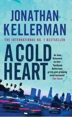 Cold Heart (Alex Delaware series, Book 17): A riveting psychological crime novel hind ja info | Fantaasia, müstika | kaup24.ee