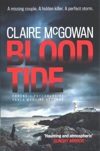 Blood Tide (Paula Maguire 5): A chilling Irish thriller of murder, secrets and suspense hind ja info | Fantaasia, müstika | kaup24.ee