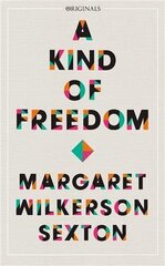 Kind of Freedom: A John Murray Original цена и информация | Фантастика, фэнтези | kaup24.ee