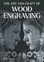 Art and Craft of Wood Engraving цена и информация | Книги об искусстве | kaup24.ee