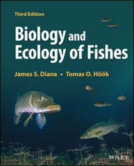 Biology and Ecology of Fishes 3rd edition цена и информация | Книги по экономике | kaup24.ee