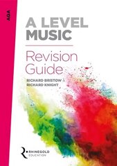 AQA A Level Music Revision Guide цена и информация | Книги об искусстве | kaup24.ee