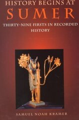 History Begins at Sumer: Thirty-Nine Firsts in Recorded History, Third Edition hind ja info | Noortekirjandus | kaup24.ee