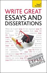 Write Great Essays and Dissertations: Teach Yourself цена и информация | Пособия по изучению иностранных языков | kaup24.ee