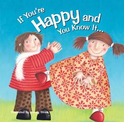 If You're Happy and You Know It... цена и информация | Книги для малышей | kaup24.ee