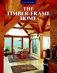 TimberFrame Home, The цена и информация | Книги по социальным наукам | kaup24.ee
