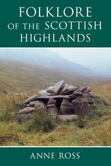 Folklore of the Scottish Highlands hind ja info | Ühiskonnateemalised raamatud | kaup24.ee