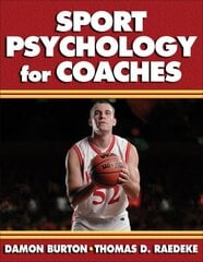 Sport Psychology for Coaches цена и информация | Книги о питании и здоровом образе жизни | kaup24.ee