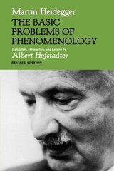 Basic Problems of Phenomenology, Revised Edition Revised Edition hind ja info | Ajalooraamatud | kaup24.ee