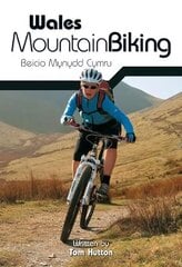 Wales Mountain Biking: Beicio Mynydd Cymru Reprinted with updates in Febraury 2015. hind ja info | Tervislik eluviis ja toitumine | kaup24.ee