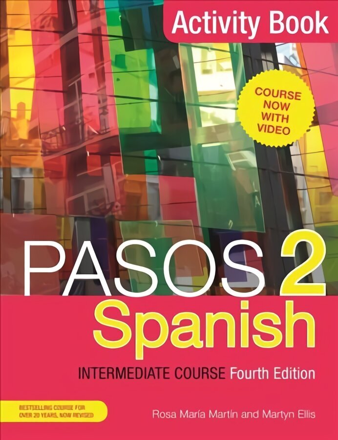 Pasos 2 (Fourth Edition) Spanish Intermediate Course: Activity Book hind ja info | Võõrkeele õppematerjalid | kaup24.ee