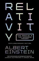 Relativity: The Special and the General Theory - 100th Anniversary Edition hind ja info | Majandusalased raamatud | kaup24.ee