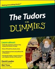 Tudors For Dummies цена и информация | Исторические книги | kaup24.ee