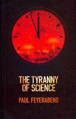 Tyranny of Science цена и информация | Исторические книги | kaup24.ee