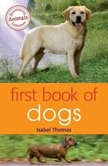 First Book of Dogs цена и информация | Книги для подростков и молодежи | kaup24.ee