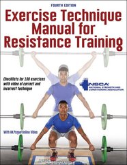 Exercise Technique Manual for Resistance Training Fourth Edition цена и информация | Книги о питании и здоровом образе жизни | kaup24.ee