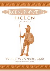 Helen: Greek Myths hind ja info | Usukirjandus, religioossed raamatud | kaup24.ee