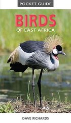 Pocket Guide to Birds of East Africa цена и информация | Книги о питании и здоровом образе жизни | kaup24.ee