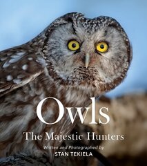Owls: The Majestic Hunters цена и информация | Книги о питании и здоровом образе жизни | kaup24.ee