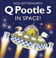 Q Pootle 5 in Space hind ja info | Väikelaste raamatud | kaup24.ee