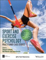 Sport and Exercise Psychology: Practitioner Case Studies hind ja info | Tervislik eluviis ja toitumine | kaup24.ee