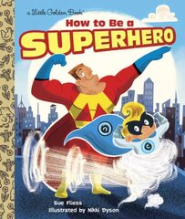 How to Be a Superhero цена и информация | Книги для малышей | kaup24.ee