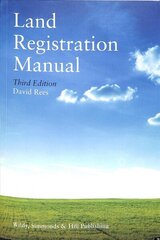 Land Registration Manual 3rd Revised edition hind ja info | Majandusalased raamatud | kaup24.ee