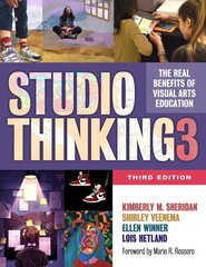 Studio Thinking 3: The Real Benefits of Visual Arts Education, 3rd Revised edition hind ja info | Ühiskonnateemalised raamatud | kaup24.ee