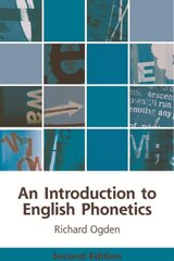 An Introduction to English Phonetics, 2nd edition hind ja info | Võõrkeele õppematerjalid | kaup24.ee