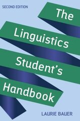 Linguistics Student's Handbook 2nd edition цена и информация | Пособия по изучению иностранных языков | kaup24.ee