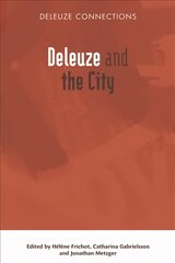 Deleuze and the City цена и информация | Исторические книги | kaup24.ee