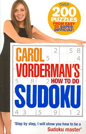 Carol Vorderman's How To Do Sudoku цена и информация | Tervislik eluviis ja toitumine | kaup24.ee